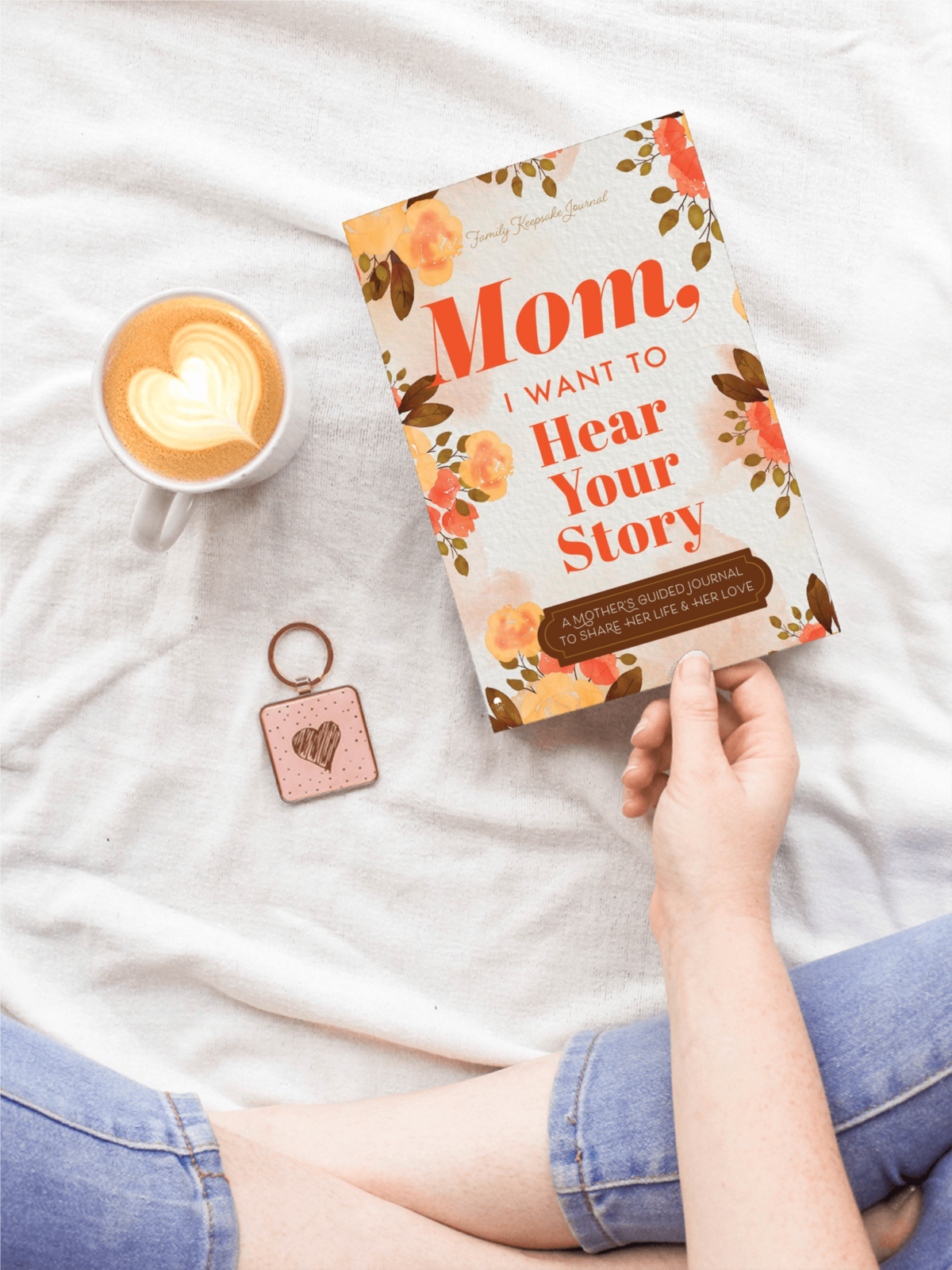 Mom, I Want to Hear Your Story; Guided Journal