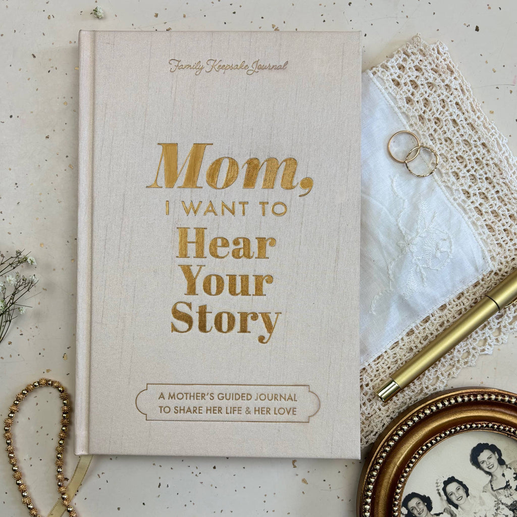 Mom, I Want to Hear Your Story; Guided Journal