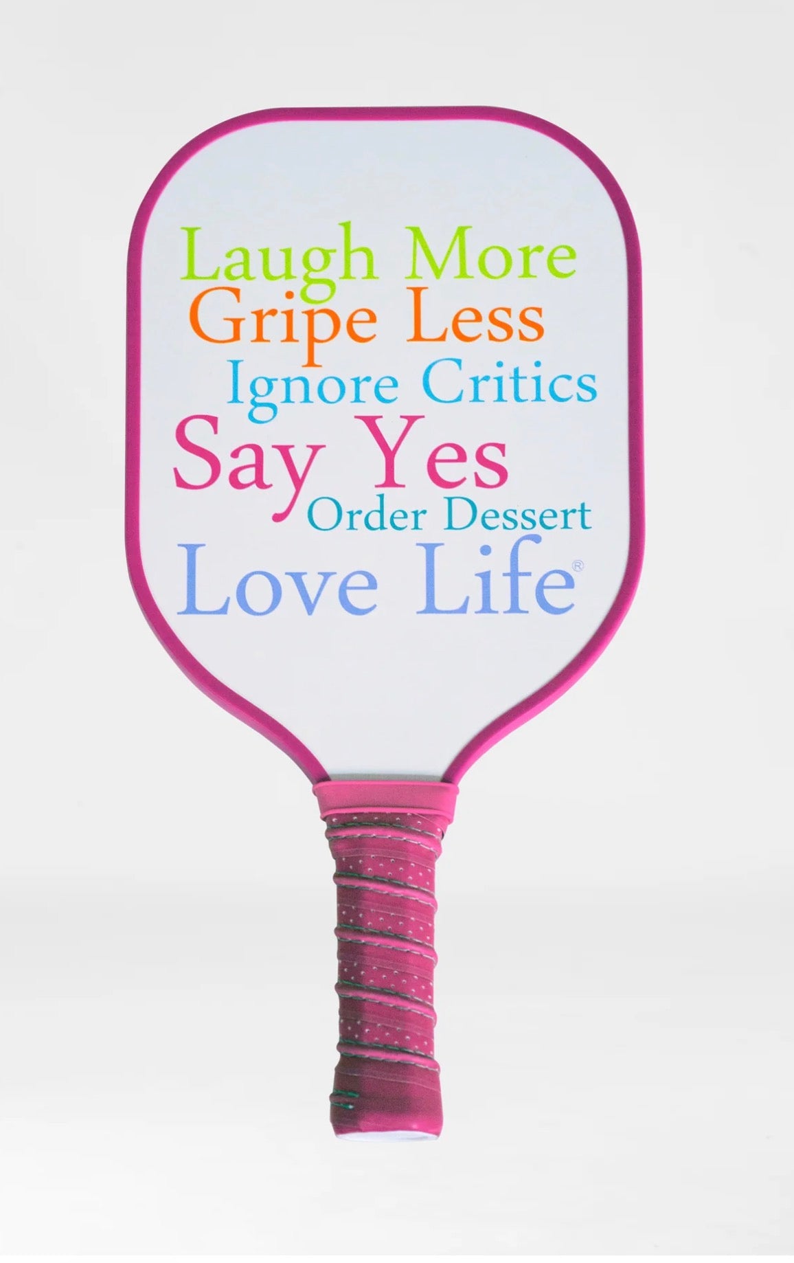 Laugh More Pickle Ball Paddle- Pink