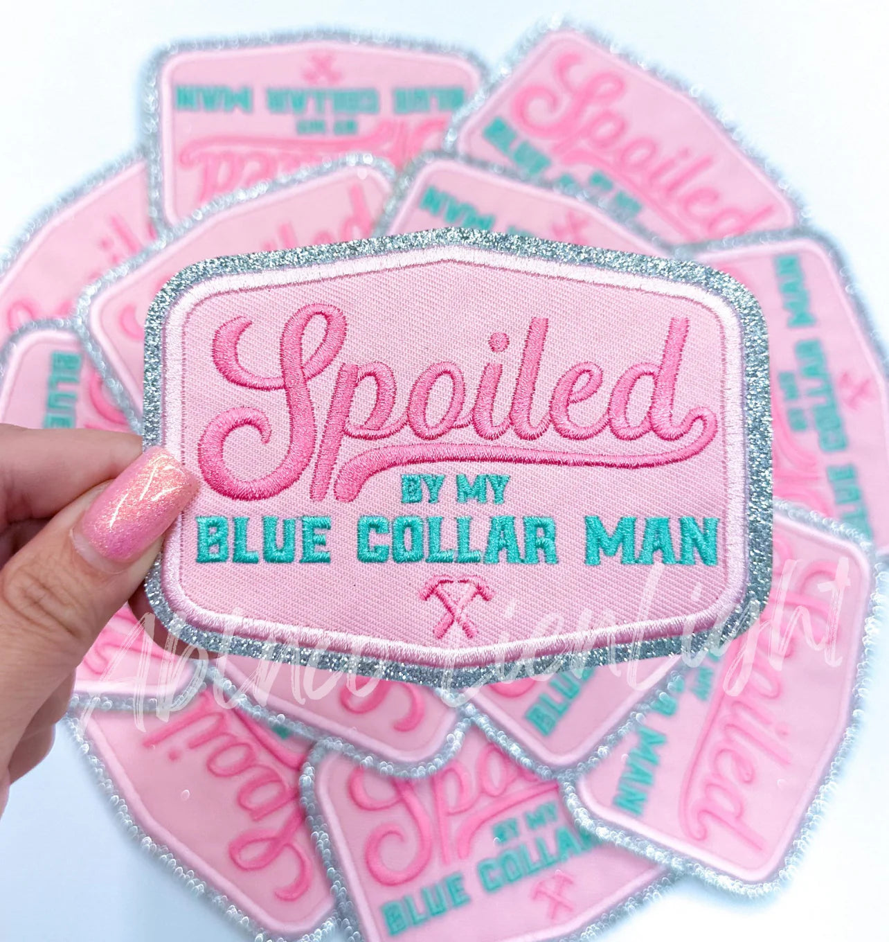 Spoiled By My Blue Collar Man Patch